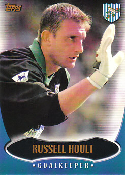 Russel Hoult West Bromwich Albion 2003 Topps Premier Gold #W1